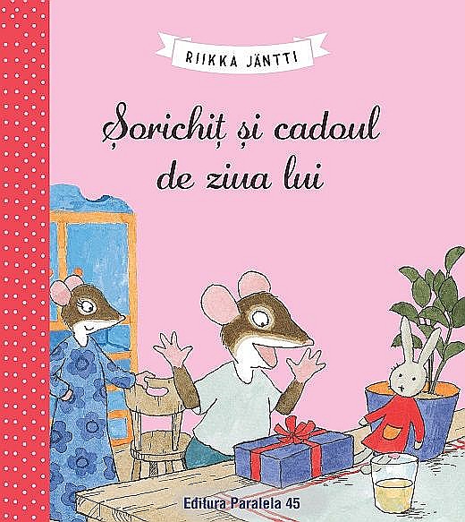 Sorichit și cadoul de ziua lui – Riikka Jäntti [1]