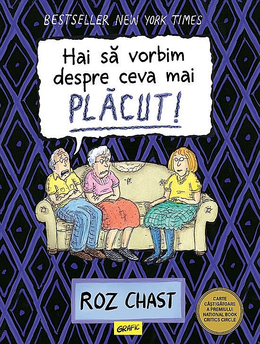 Hai sa vorbim despre ceva mai placut - Roz Chast [1]