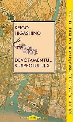 Devotamentul suspectului X - Keigo Higashino [1]