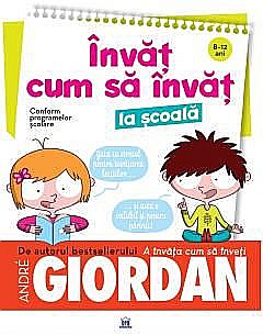 Invat cum sa invat la scoala - Andre Giordan [1]