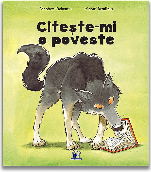 Citeste-mi o poveste - Benedicte Carboneill, Michael Derullieux [1]