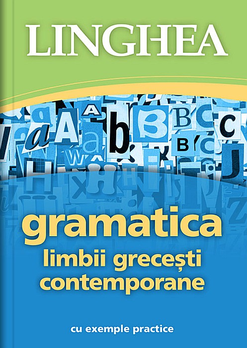 Gramatica limbii grecesti contemporane [1]