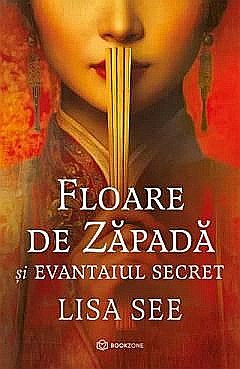 Floare de Zapada si evantaiul secret - Lisa See [1]