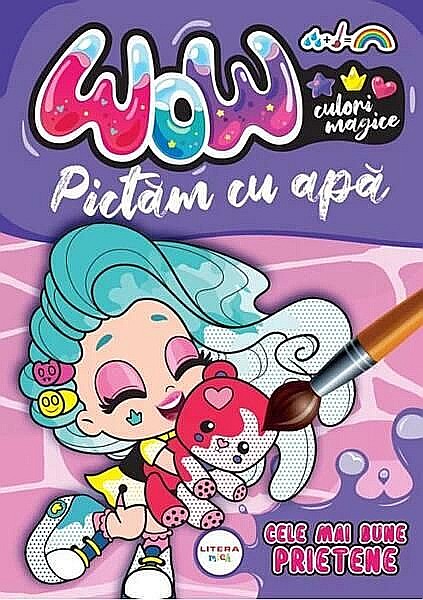 WOW! Culori magice. Pictăm cu apă. Cele mai bune prietene [1]