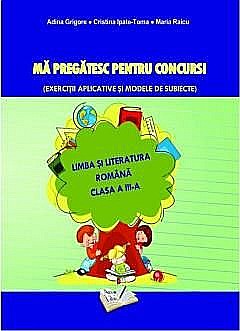 Ma pregatesc pentru concurs! - Adina Grigore, Cristina Ipate-Toma, Maria Raicu [1]