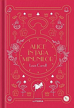 Alice in Tara Minunilor - Lewis Caroll [1]