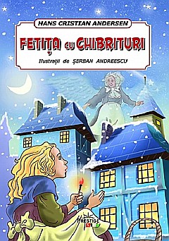 Fetița cu chibrituri – Hans Christian Andersen [1]