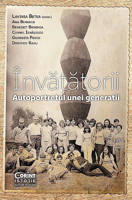 Invatatorii - Lavinia Betea, Ana Benghia, Benedict Benghia, Cornel Ienasescu, Georgeta Pascu, Dimitrie Gh. Rad [1]