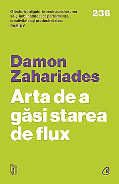 Arta de a gasi starea de flux - Damon Zahariades [1]