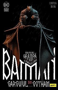 Batman. Garguiul din Gotham - Volumul 1 - Matheus Lopes, Rafael Grampa [1]