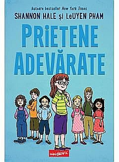 Prietene adevarate - Shannon Hale [1]