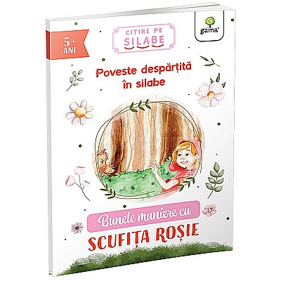 Bunele maniere cu Scufița Roșie [1]