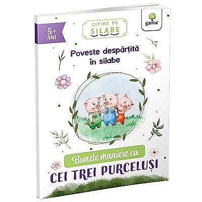 Bunele maniere cu Cei trei purceluși [1]