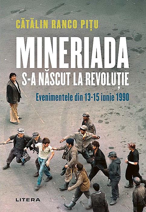 Mineriada s-a nascut la Revolutie - Catalin Ranco Pitu [1]