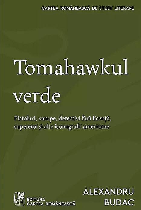 Tomahawkul verde - Alexandru Budac [1]