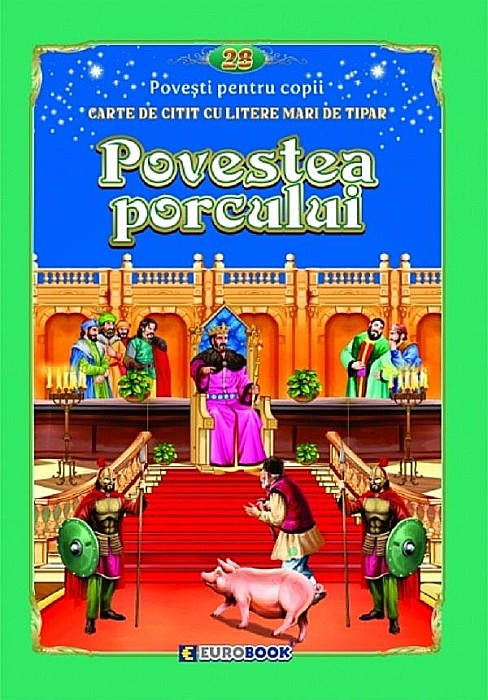 Povestea porcului – Carte de citit cu litere mari de tipar [1]