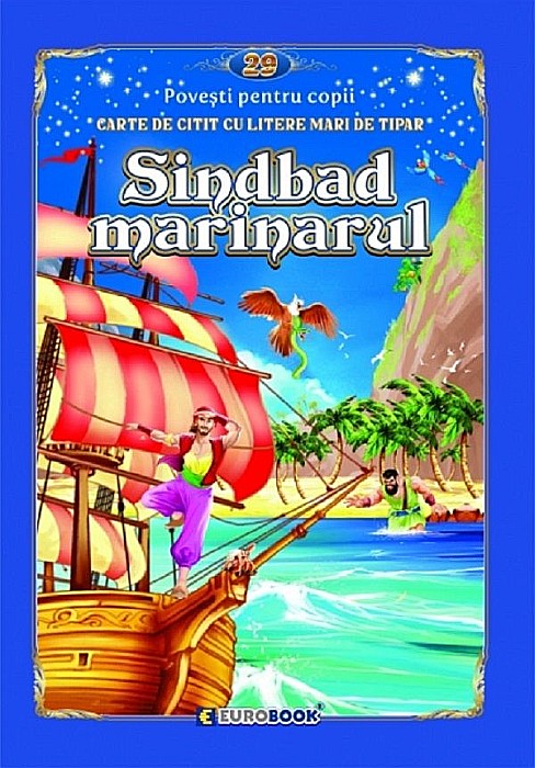 Sindbad marinarul – Carte de citit cu litere mari de tipar [1]