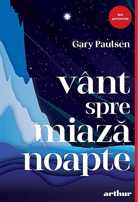 Vânt spre miazănoapte – Gary Paulsen [1]