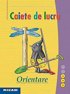 Caiet de lucru - orientare - Clasa pregatitoare - Zsuzsanna Kriston-Bordi [1]