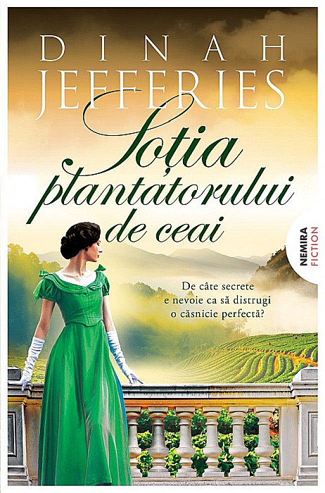 Sotia plantatorului de ceai - Dinah Jefferies [1]