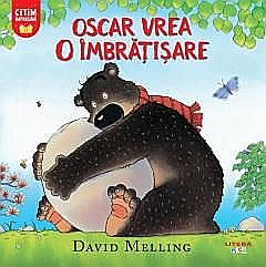 Oscar vrea o îmbrățișare – David Melling [1]