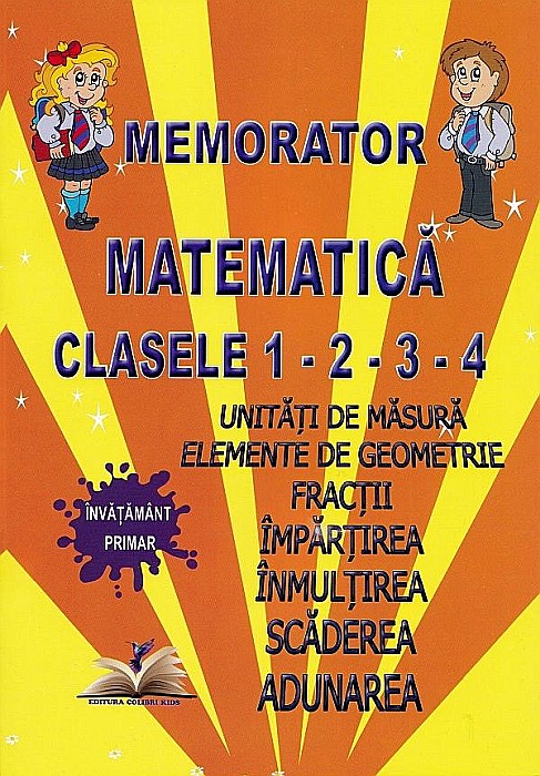 Memorator matematica. Clasele I-IV [1]