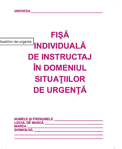 Fisa individ.De instructaj in dom.Sit. Urgenta-coperta [1]