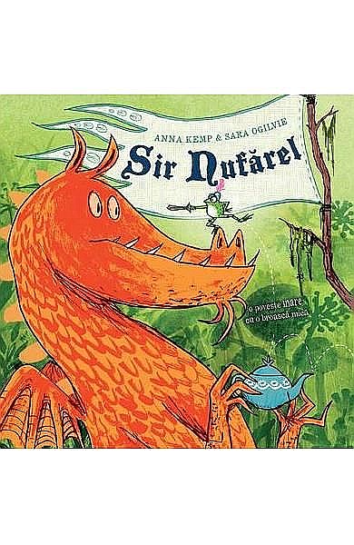 Sir nufarel – Anna Kemp, Sara Ogilvie [1]