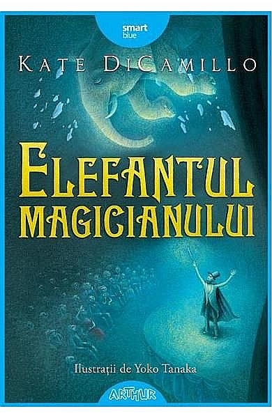 Elefantul magicianului – Kate DiCamillo [1]