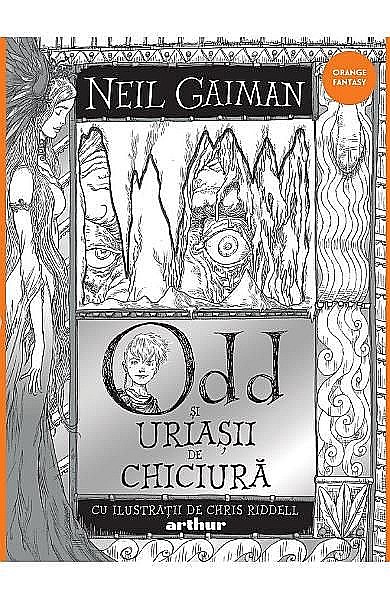 Odd si uriasii de chiciura – Neil Gaiman [1]