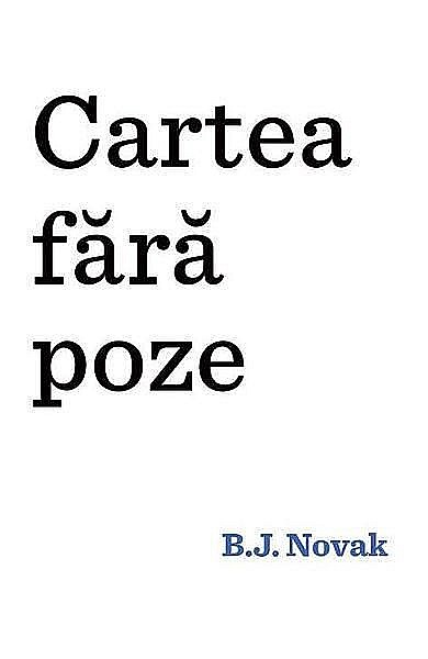 Cartea fara poze – B.J. Novak [1]