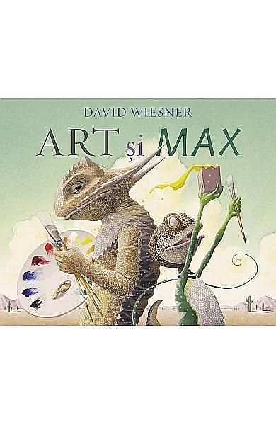 Art si Max – David Wiesner [1]