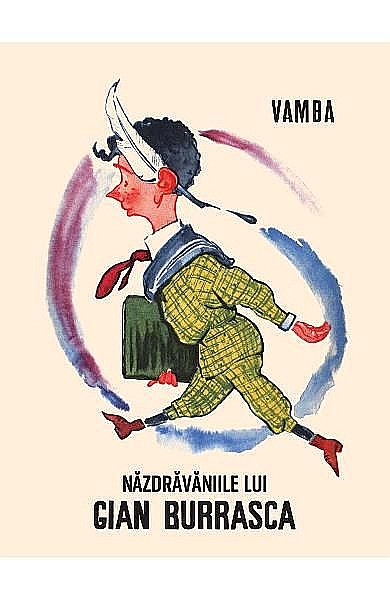 Nazdravaniile lui Gian Burrasca – Vamba [1]