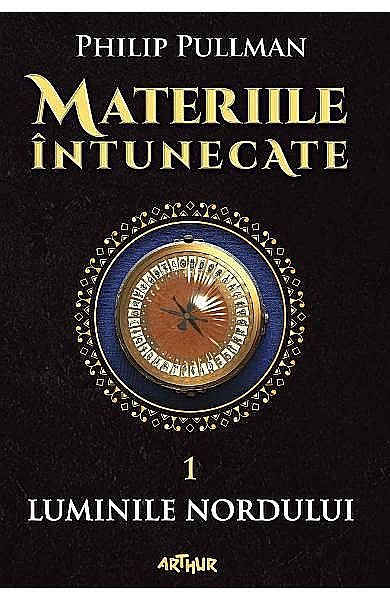 Materiile intunecate 1. Luminile nordului – Philip Pullman [1]