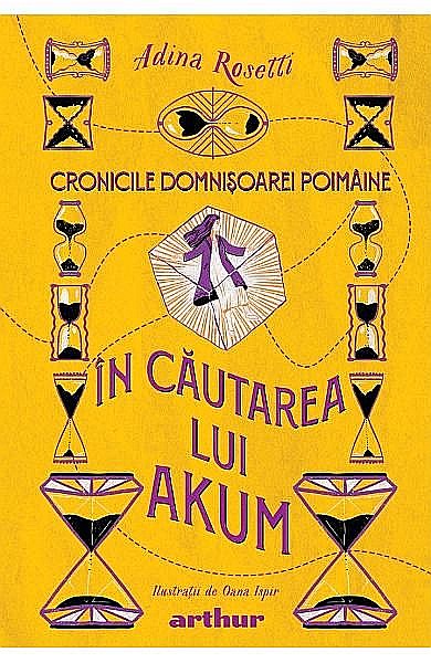 Cronicile domnisoarei Poimaine 2. In cautarea lui Akum – Adina Rosetti [1]