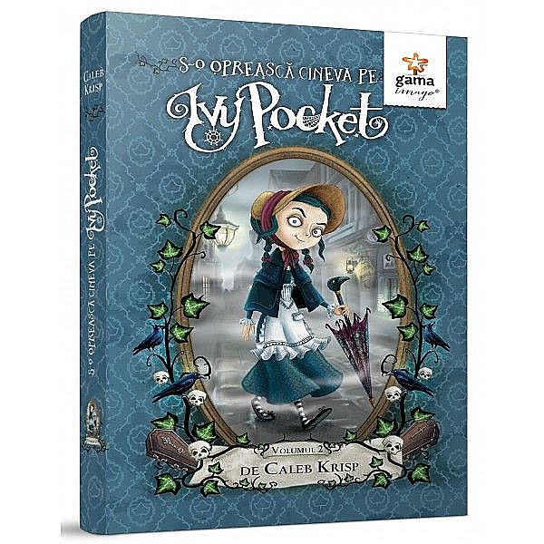 S-o opreasca cineva pe Ivy Pocket – Caleb Krisp [1]