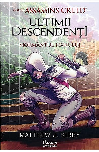 Ultimii descendenti. Mormantul hanului – Matthew J. Kirby [1]