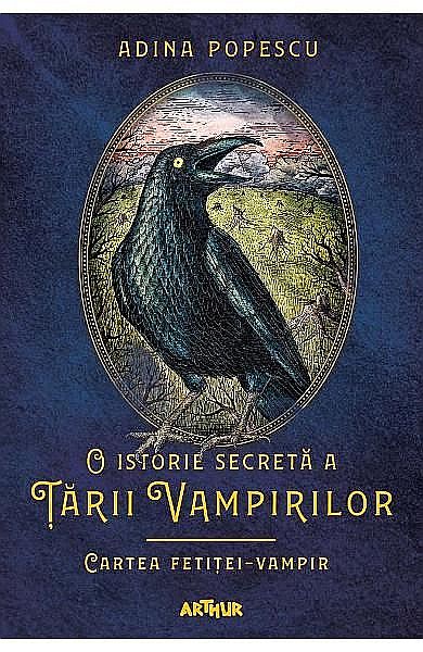 O istorie secretă a Țării Vampirilor 2 Cartea fetiței-vampir – Adina Popescu [1]