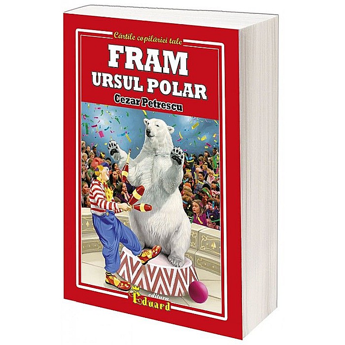 Fram, ursul polar – Cezar Petrescu [1]