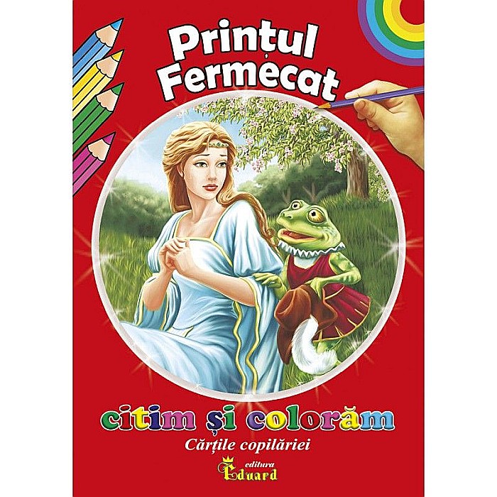 Povestea Prințul fermecat – Frații Grimm [1]