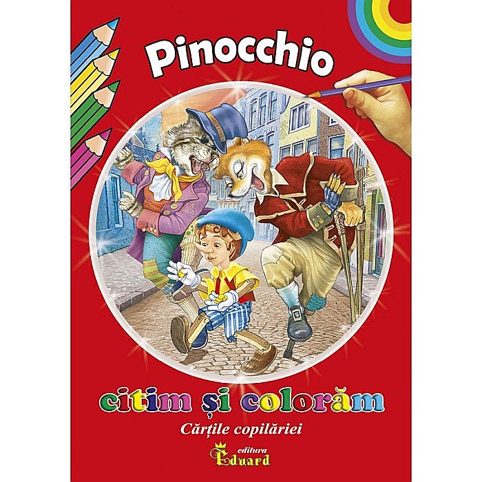 Citim și colorăm Pinocchio – Carlo Collodi [1]