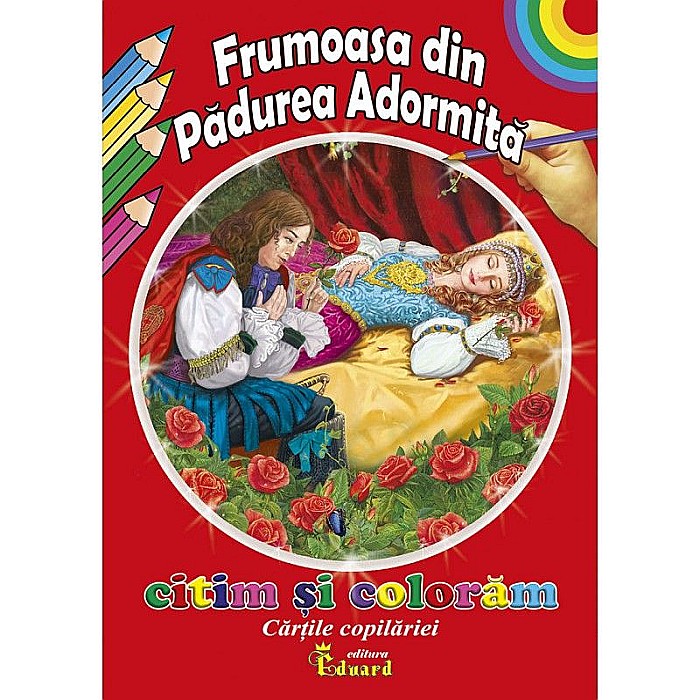 Citim și colorăm Frumoasa din pădurea adormită – Frații Grimm [1]