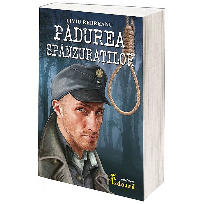 Padurea spanzuratilor – Liviu Rebreanu [1]