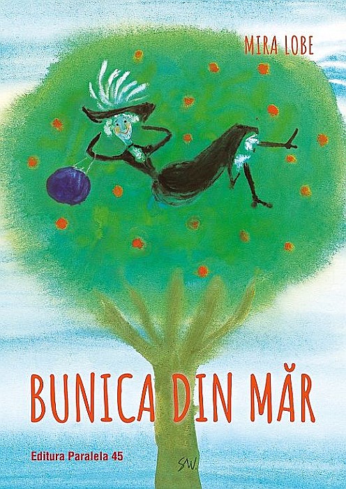 Bunica din măr – Mira Lobe [1]