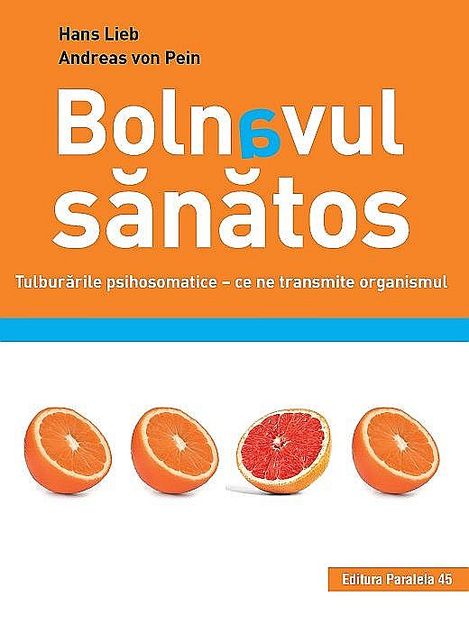 Bolnavul sanatos - Hans Lieb, Andreas von Pein [1]