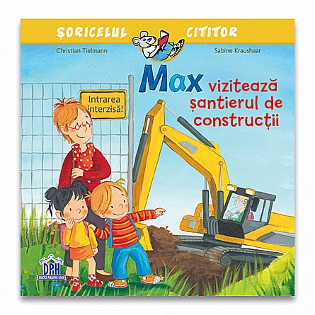 Max vizitează șantierul de construcții [1]