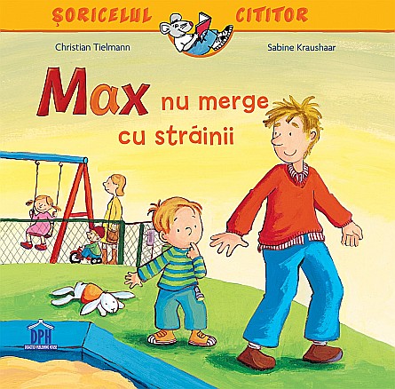 Max nu merge cu străinii [1]