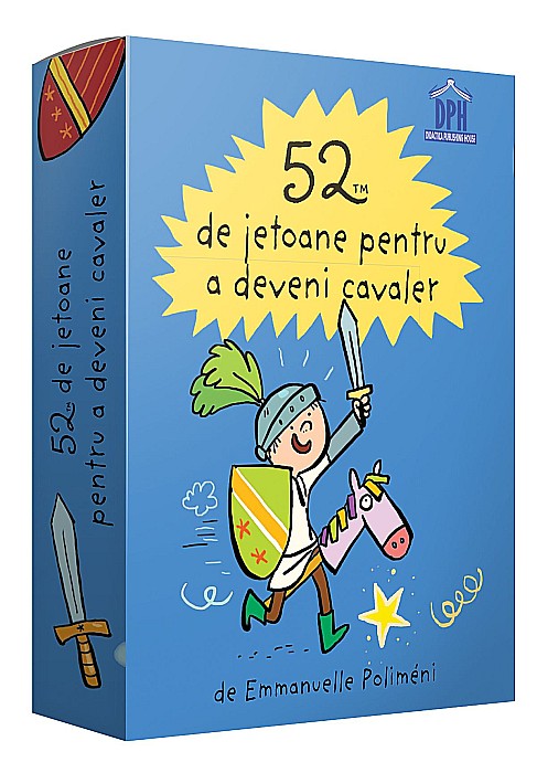 52 de jetoane pentru a deveni un cavaler [1]