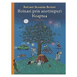 Hoinari prin anotimpuri. Noaptea – Susanne Rotraut Berner [1]