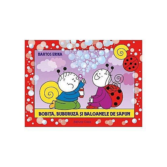 Bobiță, buburuză și baloanele de săpun – Bartos Erika [1]